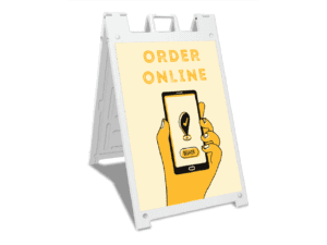 A picture of our "Order Online" sidewalk advertising signs available for order at Print Mor. Buy this sign so your customers know won't have any guesswork.